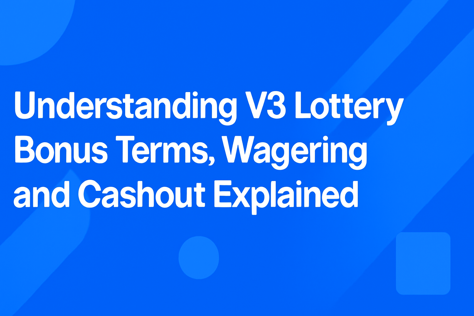 An informational visual scene focused on the V3 Lottery introductory steps.